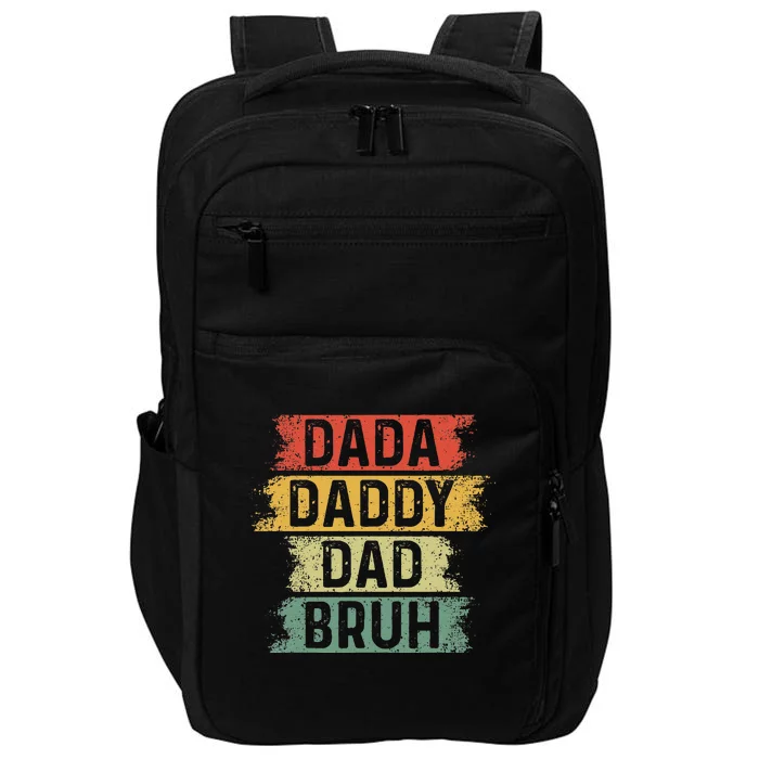 Funny Dada Daddy Dad Bruh Vintage Fathers Day Father Impact Tech Backpack