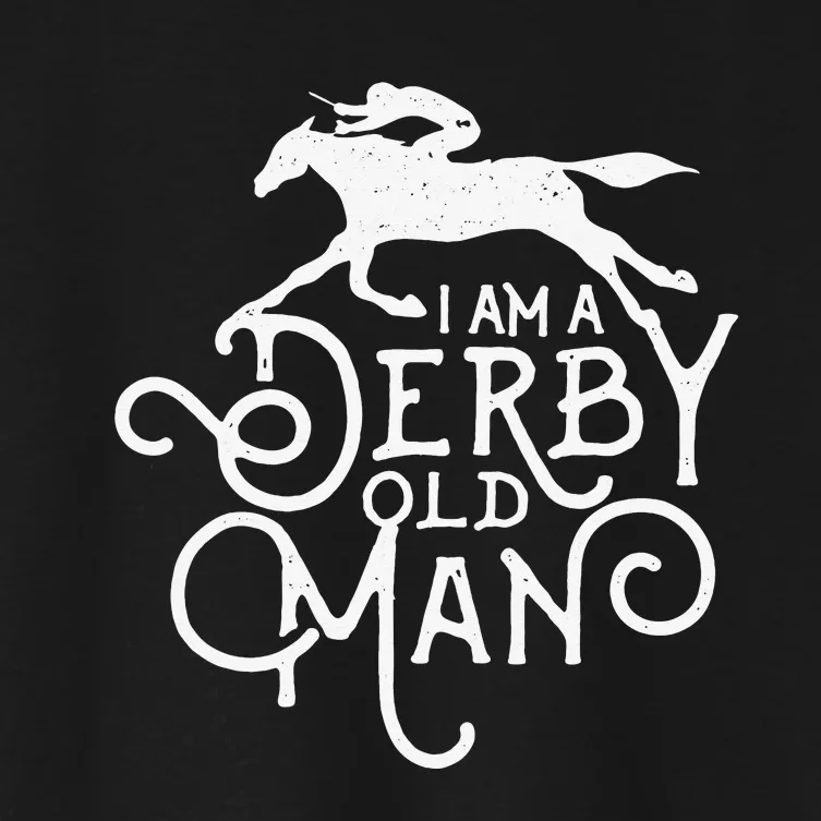 Funny Derby Day Derby Old Man Kentucky Horse Racing Women's Crop Top Tee