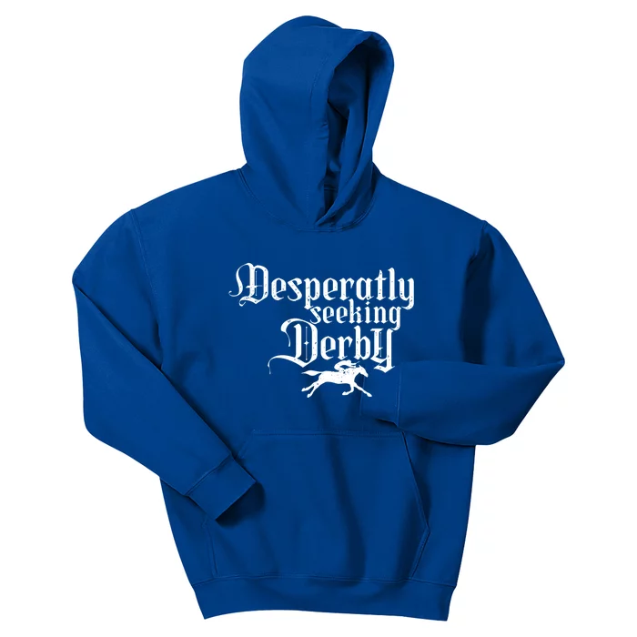 Funny Derby Day Desperately Seeking Kentucky Horse Racing Gift Kids Hoodie