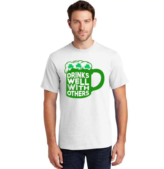 Funny Drinking Drinks Well With Others Tall T-Shirt