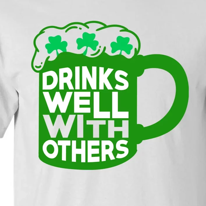 Funny Drinking Drinks Well With Others Tall T-Shirt