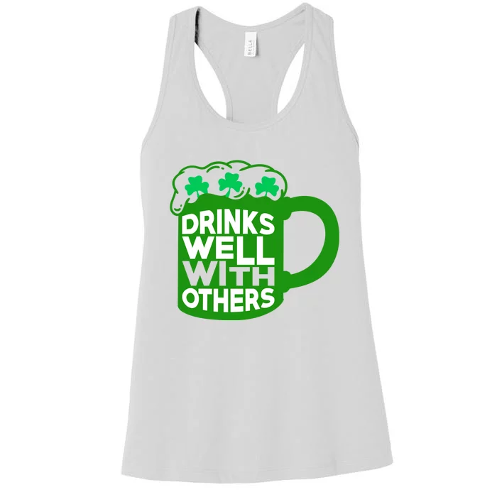 Funny Drinking Drinks Well With Others Women's Racerback Tank