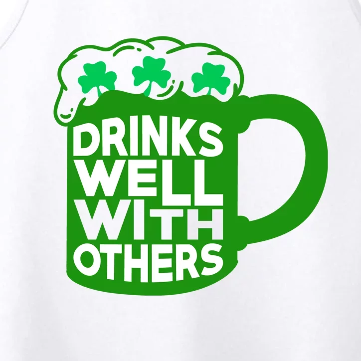 Funny Drinking Drinks Well With Others Performance Tank