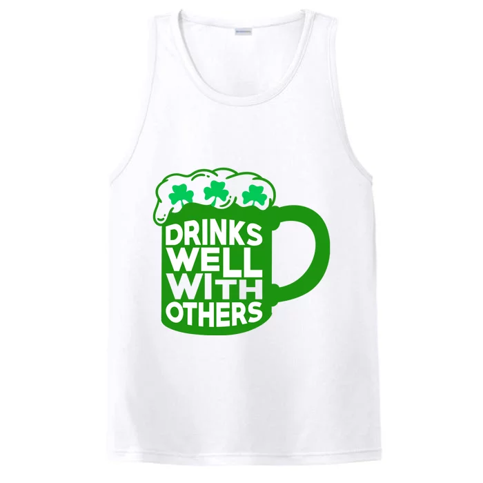 Funny Drinking Drinks Well With Others Performance Tank