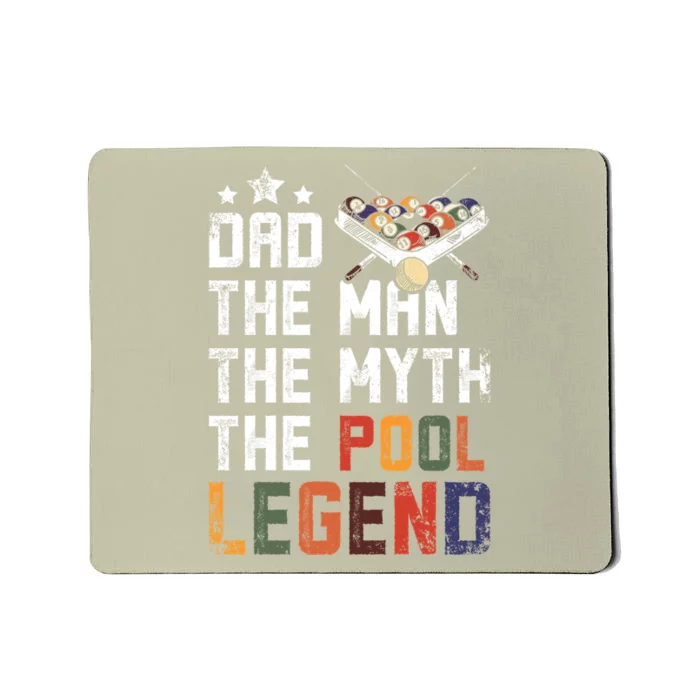 Father's Day Dad The Pool Billiards Legend Gift For Dad Mousepad