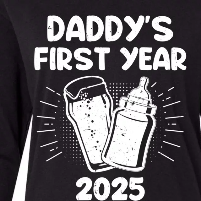 FatherS Day DaddyS First Year 2025 Fathers Great Gift Womens Cotton Relaxed Long Sleeve T-Shirt