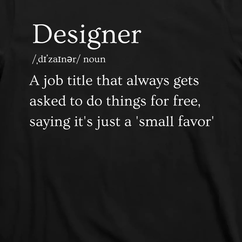 Funny Designer Definition T-Shirt