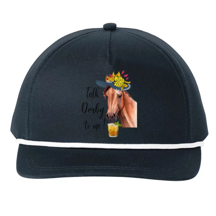 Funny Derby Day Mint Juleps Talk Derby To Me Horse Racing Snapback Five-Panel Rope Hat