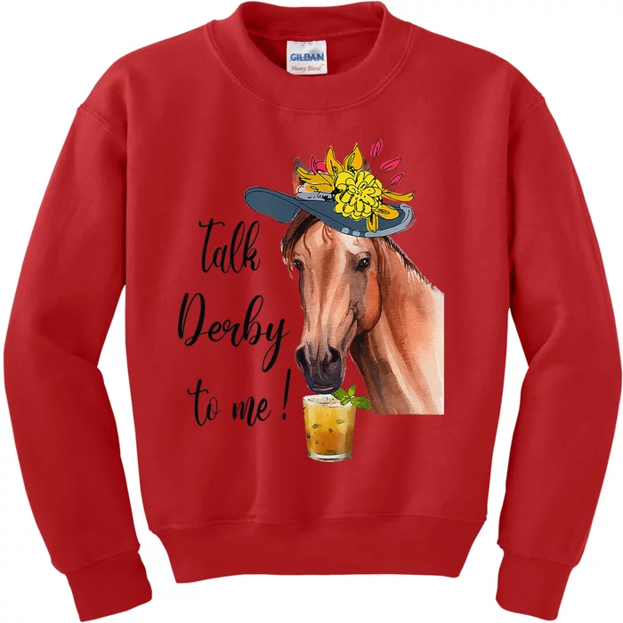 Funny Derby Day Mint Juleps Talk Derby To Me Horse Racing Kids Sweatshirt