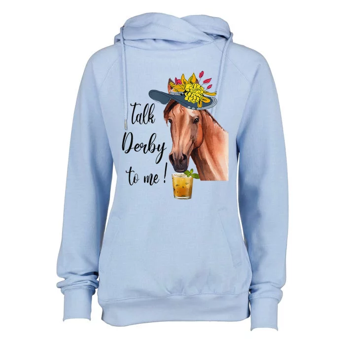 Funny Derby Day Mint Juleps Talk Derby To Me Horse Racing Womens Funnel Neck Pullover Hood