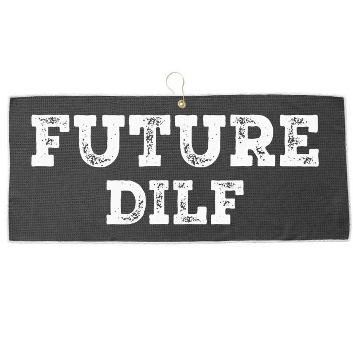 Fathers Day D.I.L.F. Devoted Involved Loving Father DILF Large Microfiber Waffle Golf Towel