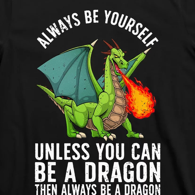 Funny Dragon Design For Men Women Kids Fantasy Dragon Lover T-Shirt