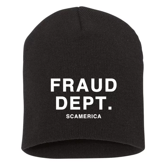 Fraud Dept Deptarment Scamerica Short Acrylic Beanie