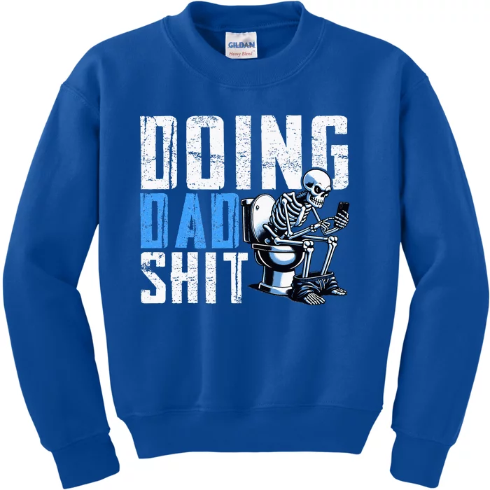 Funny Doing Dad Gifts From Children Kids Sweatshirt