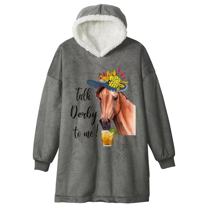 Funny Derby Day Mint Juleps Talk Derby To Me Horse Racing Hooded Wearable Blanket