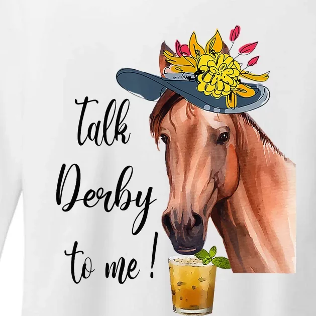 Funny Derby Day Mint Juleps Talk Derby To Me Horse Racing Womens CVC Long Sleeve Shirt