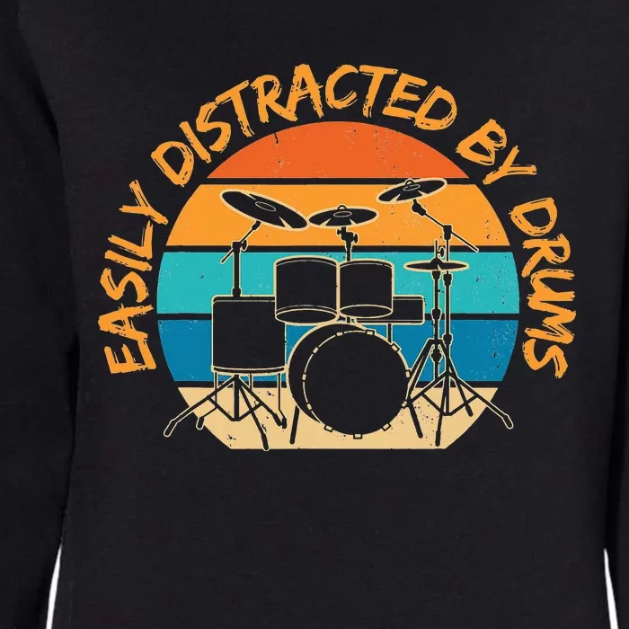 Funny Drummer Easily Distracted By Drums Set Womens California Wash Sweatshirt