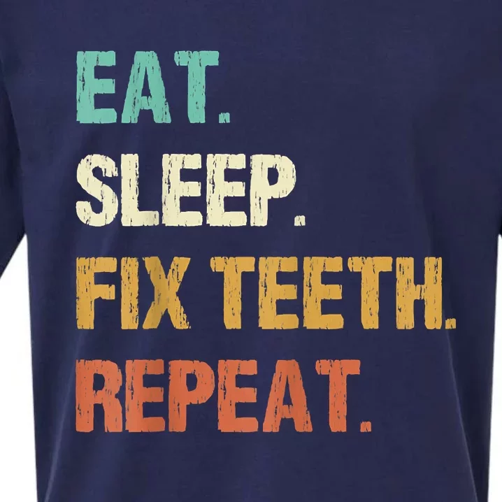 Funny Dentist Eat Sleep Fix Teeth Repeat Sueded Cloud Jersey T-Shirt