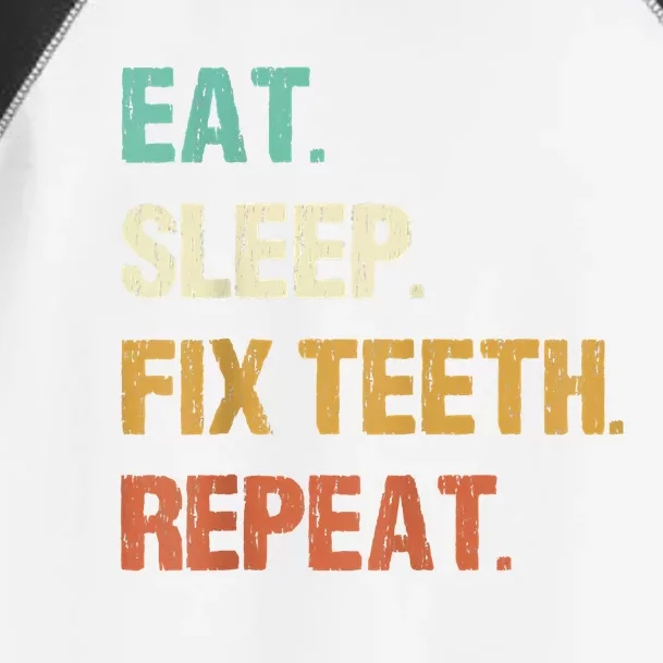 Funny Dentist Eat Sleep Fix Teeth Repeat Toddler Fine Jersey T-Shirt