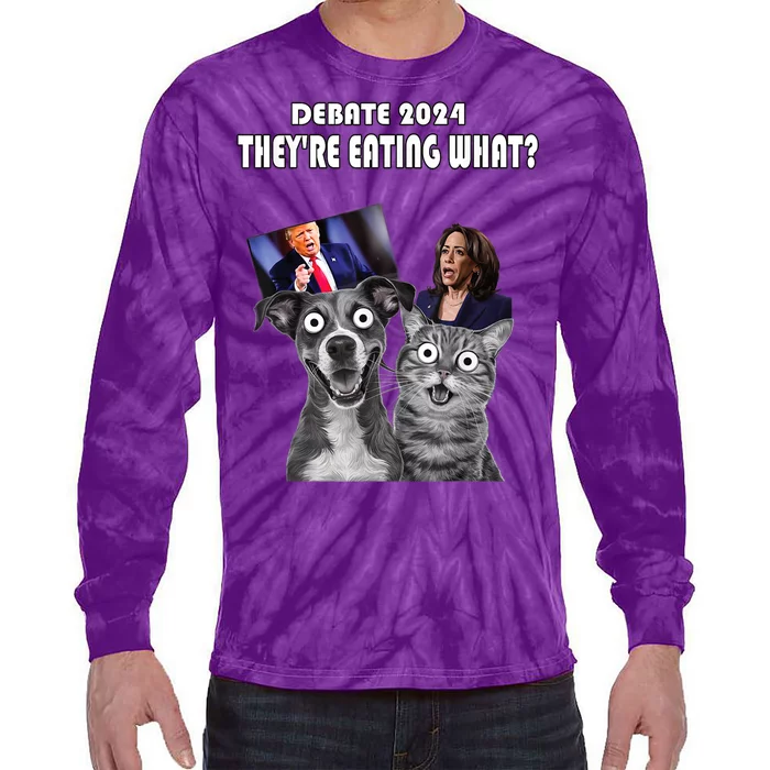 Funny Debate Election 2024 Pets Dog Cat TheyRe Eating What Tie-Dye Long Sleeve Shirt