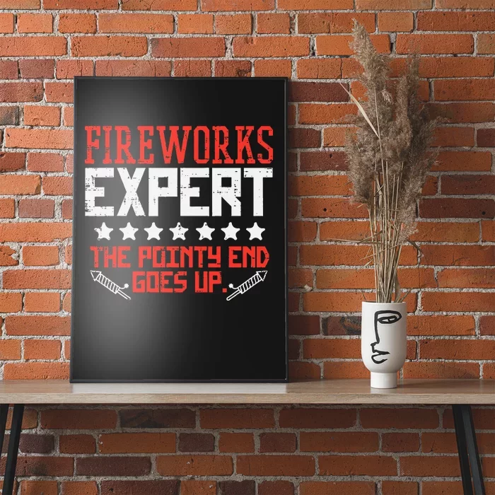 Fireworks Director Expert Funny Fourth Of July 4th Men Women Poster