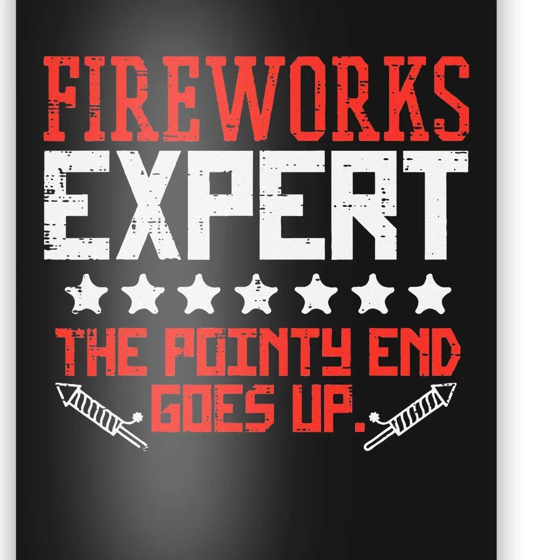 Fireworks Director Expert Funny Fourth Of July 4th Men Women Poster