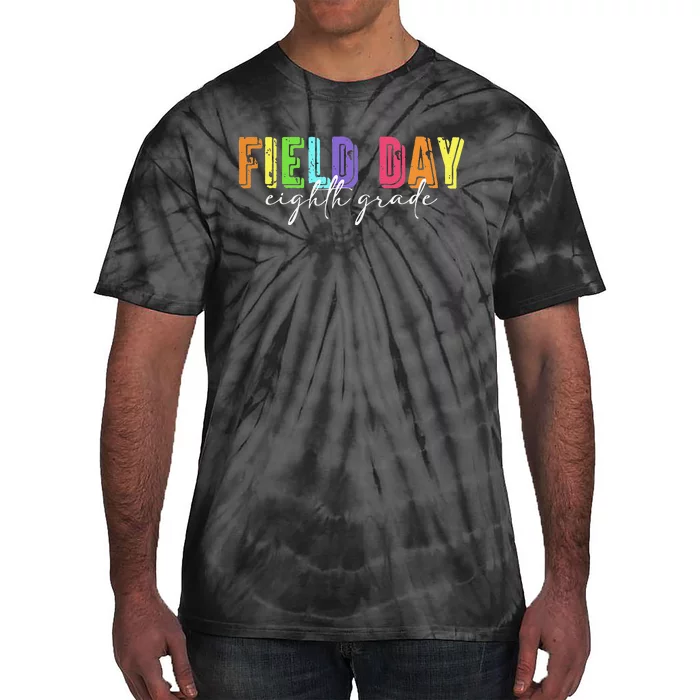 Field Day Eighth Grade Students Tie-Dye T-Shirt