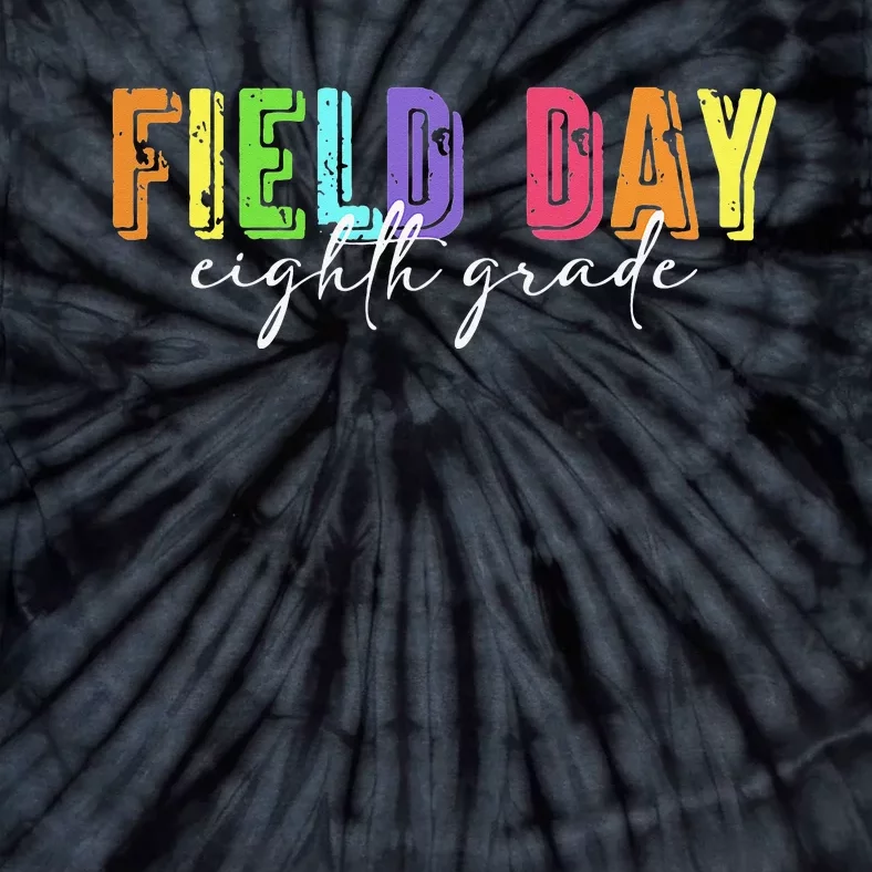 Field Day Eighth Grade Students Tie-Dye T-Shirt