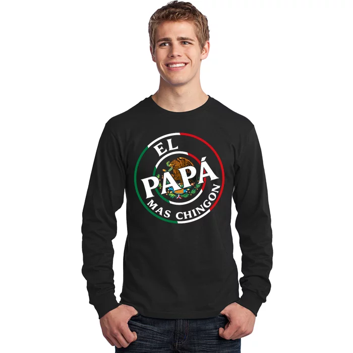 Father Day El Papa Mas Chingon Funny Mexican Dad Long Sleeve Shirt