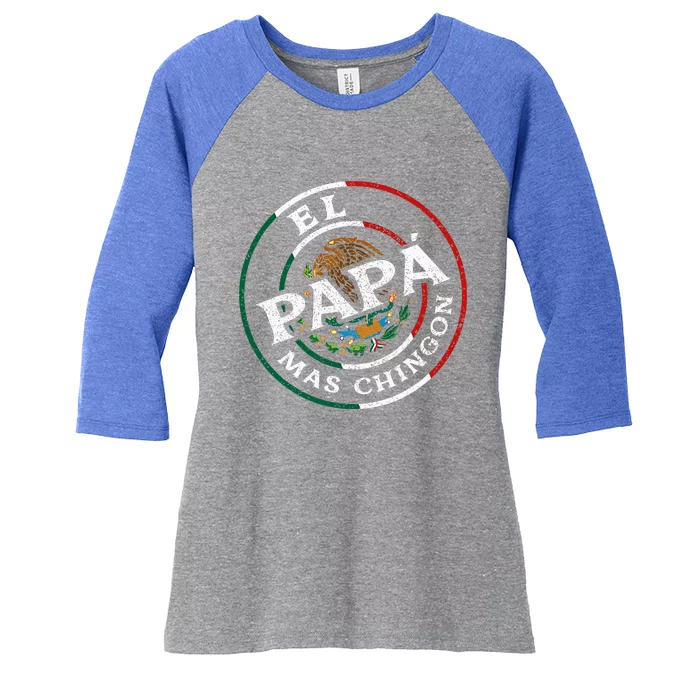 Fathers Day El Papa Mas Chingon Women's Tri-Blend 3/4-Sleeve Raglan Shirt