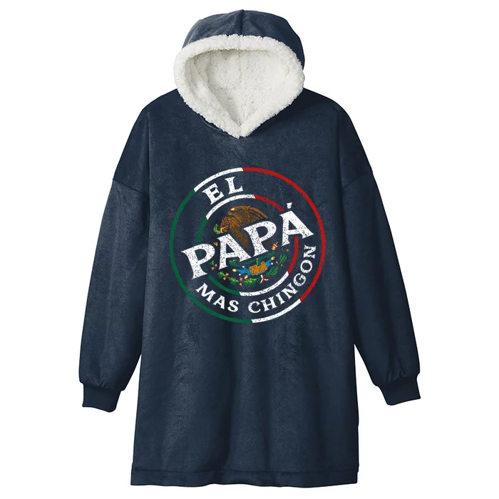 Fathers Day El Papa Mas Chingon Hooded Wearable Blanket