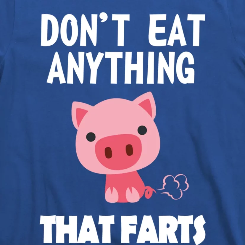 Funny Don't Eat Anything That Farts Vegan Cute Gift T-Shirt