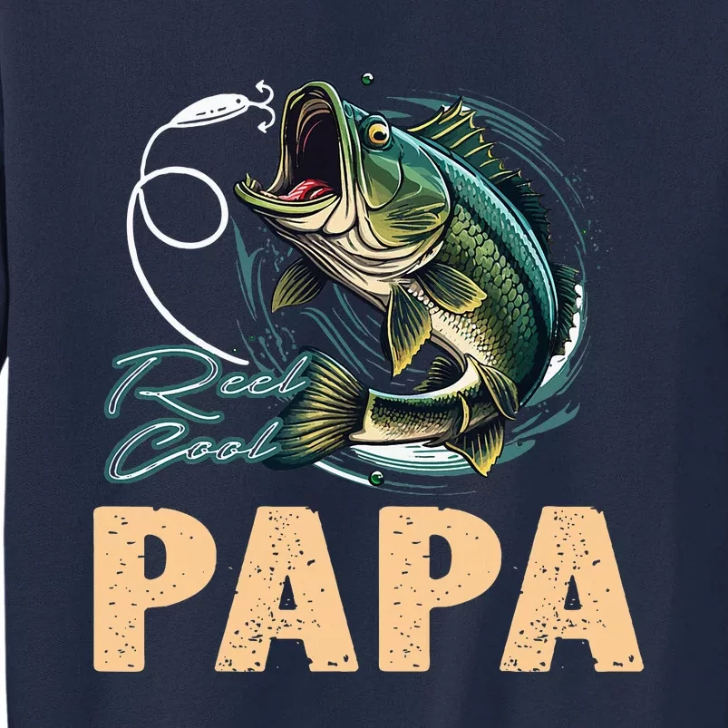 Fathers Day Funny Fisherman Reel Cool Papa Fishing Lover Tall Sweatshirt