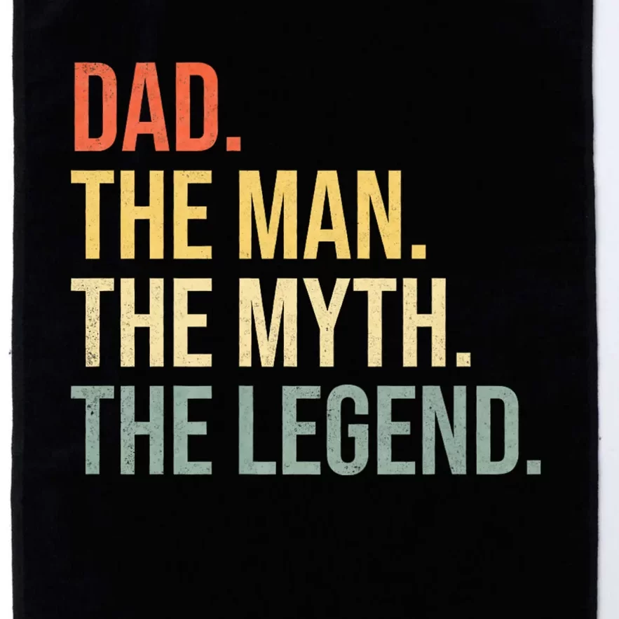 Funny Dad Fathers Day Dad The Man The Myth The Legend Platinum Collection Golf Towel