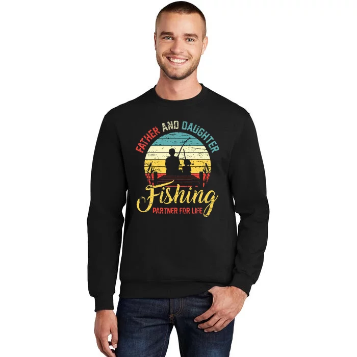 Father Daughter Fishing Partner For Life Retro Matching Dad Sweatshirt