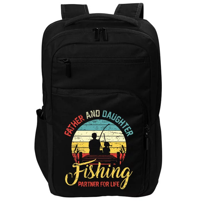 Father Daughter Fishing Partner For Life Retro Matching Dad Impact Tech Backpack