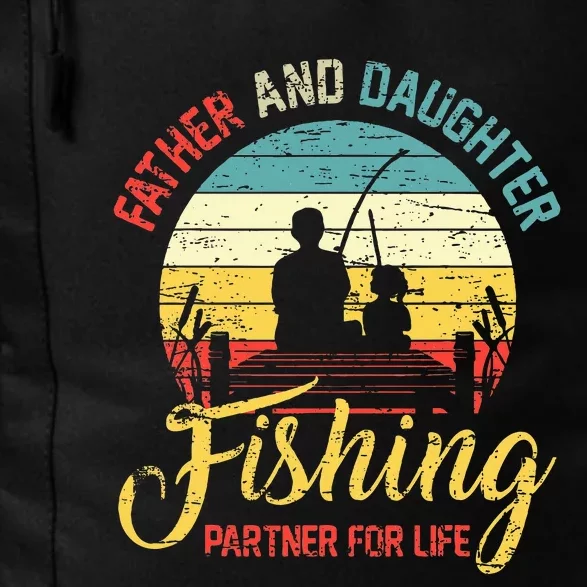 Father Daughter Fishing Partner For Life Retro Matching Dad Daily Commute Backpack