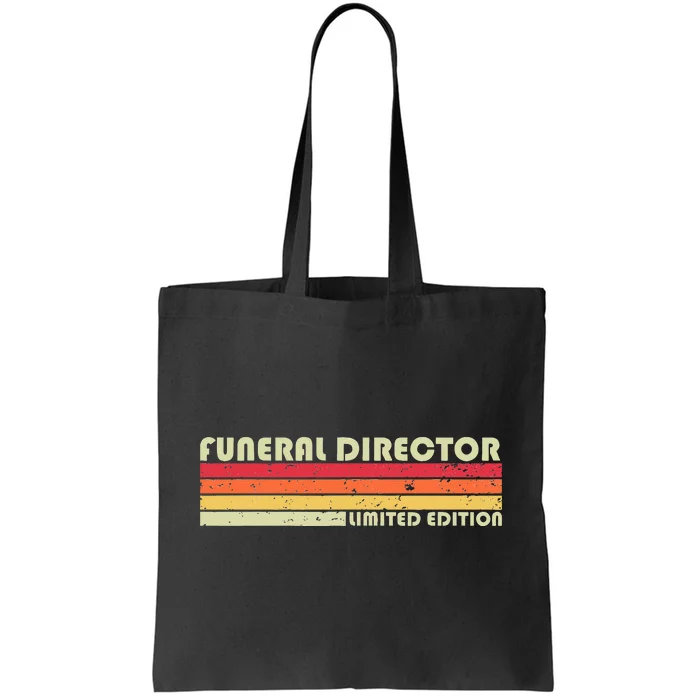 FUNERAL DIRECTOR Funny Job Title Profession Birthday Worker Tote Bag