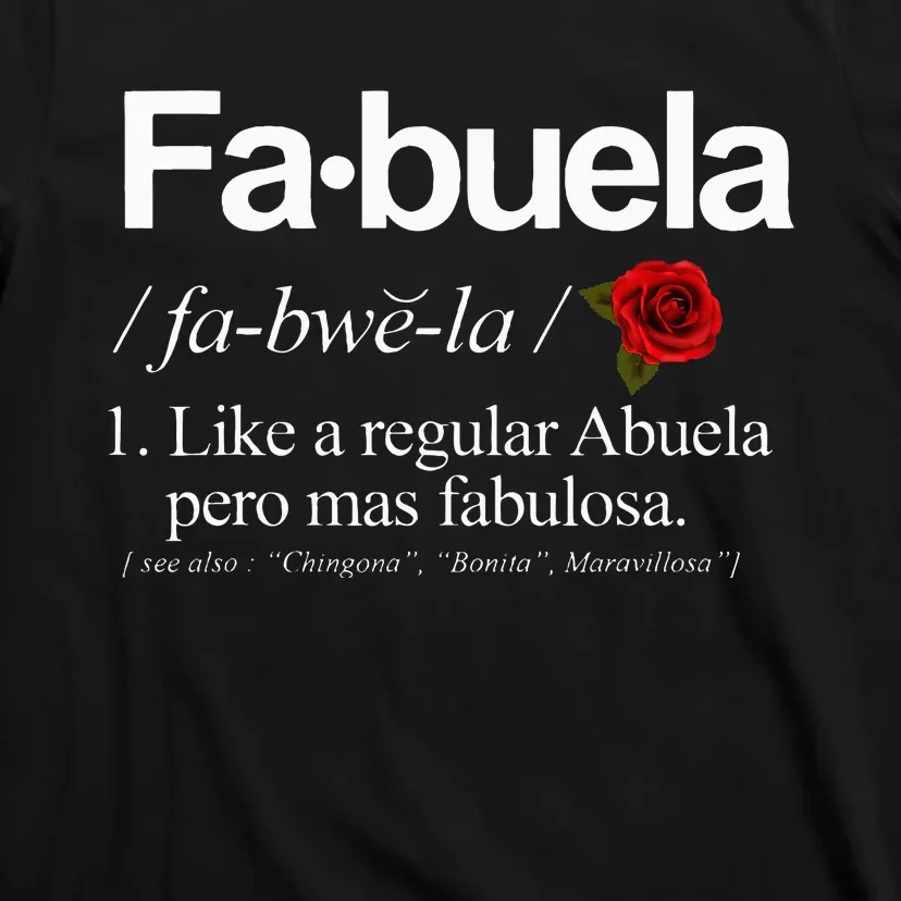 Fabuela Definiton T-Shirt