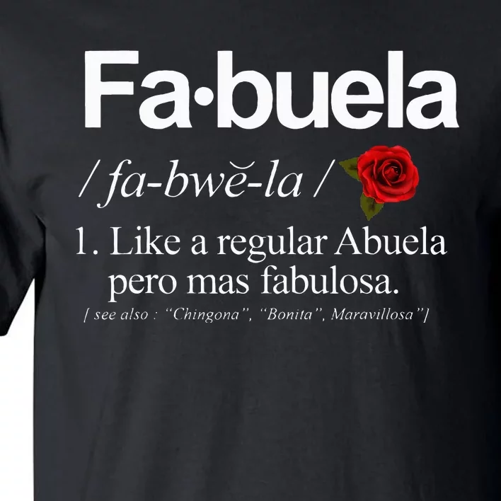 Fabuela Definiton Tall T-Shirt