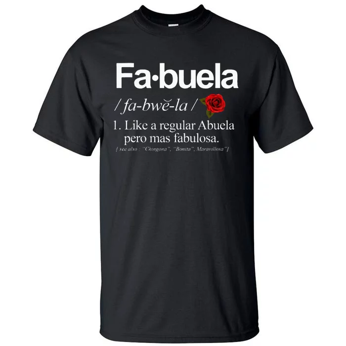 Fabuela Definiton Tall T-Shirt