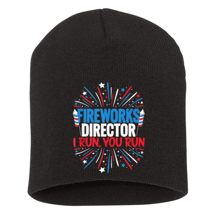 Fireworks Director Funny 4th Of July Firework Director Short Acrylic Beanie