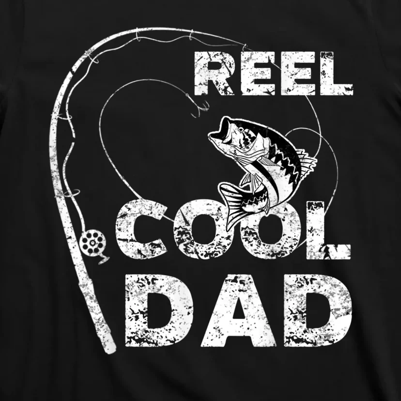 Fathers Day Funny Fisherman Reel Cool Dad Fishing Lover T-Shirt