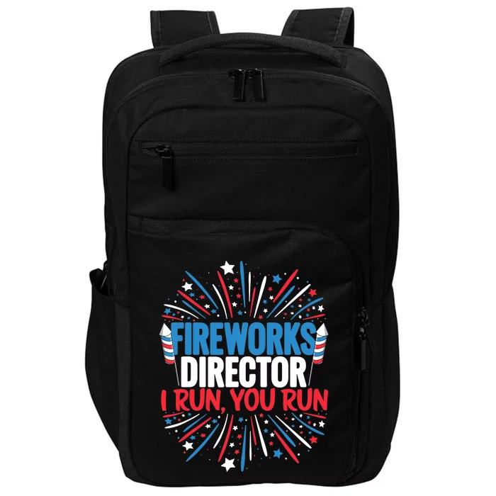 Fireworks Director Funny 4th of July Firework Director Impact Tech Backpack