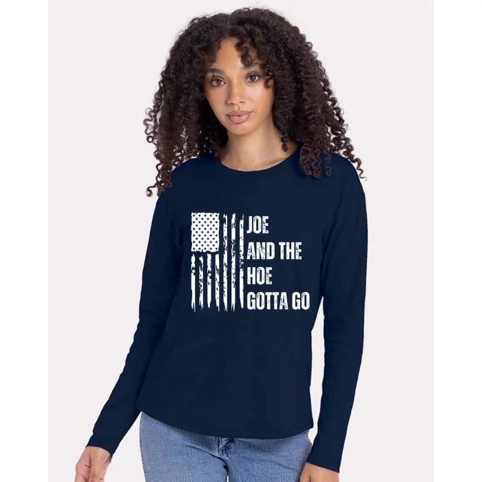 Funny Distress Flag Anti Biden. Joe And The Ho Gotta Gotta Go!! Womens Cotton Relaxed Long Sleeve T-Shirt