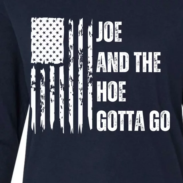 Funny Distress Flag Anti Biden. Joe And The Ho Gotta Gotta Go!! Womens Cotton Relaxed Long Sleeve T-Shirt