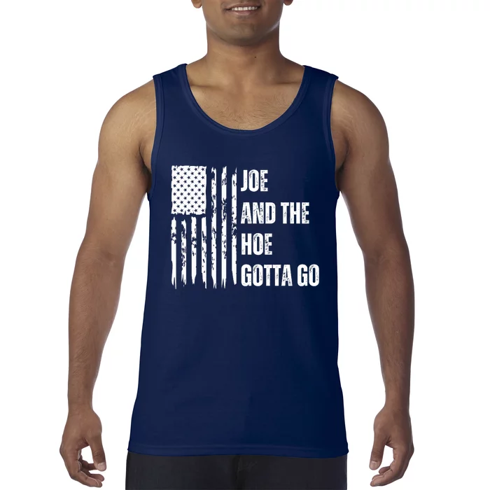 Funny Distress Flag Anti Biden. Joe And The Ho Gotta Gotta Go!! Tank Top