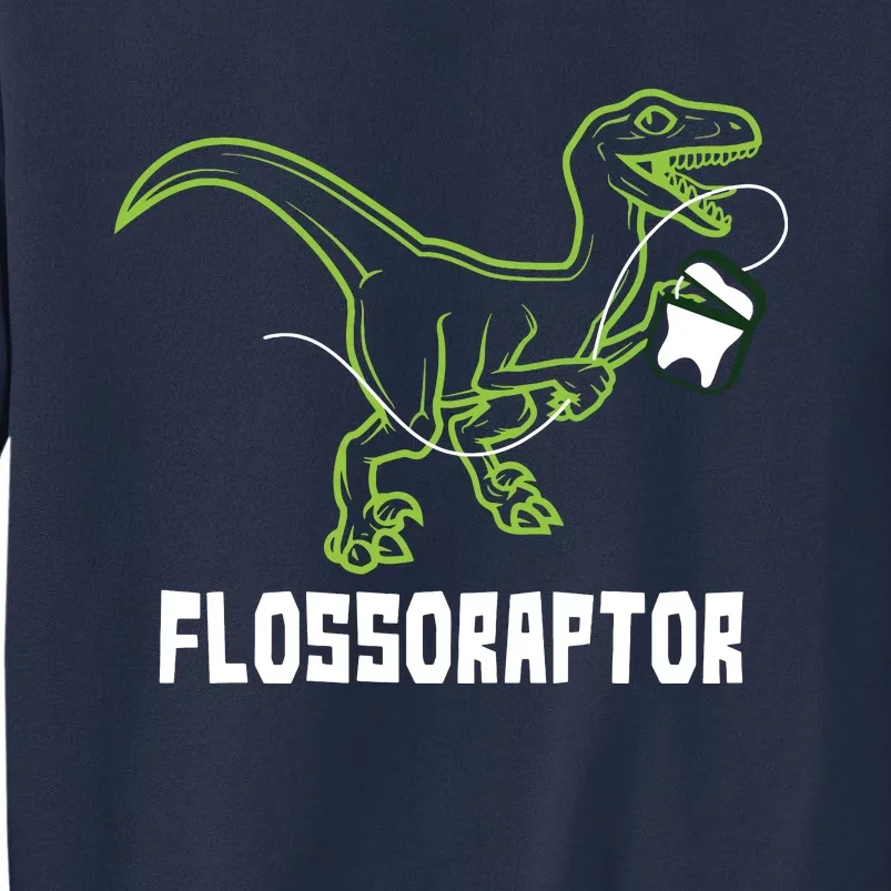 Flossoraptor Dinosaur Funny Pediatric Dentist Sweatshirt