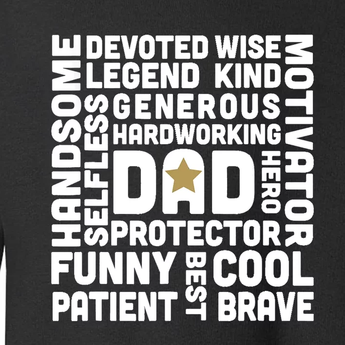 Father's Day For Dads Worlds Greatest Dad Proud Father Toddler Sweatshirt