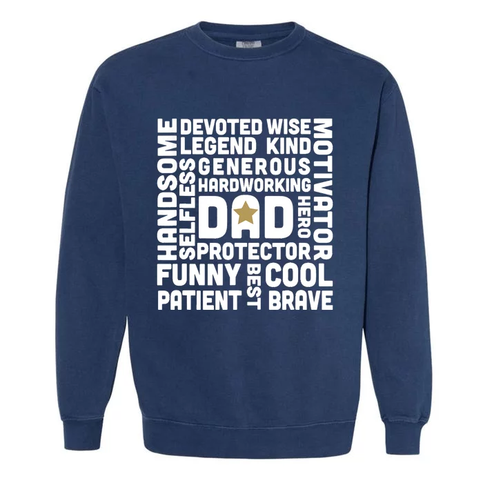 Father's Day For Dads Worlds Greatest Dad Proud Father Garment-Dyed Sweatshirt